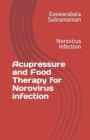 Image for Acupressure and Food Therapy for Norovirus infection
