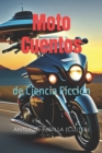 Image for Moto Cuentos : de Ciencia Ficcion