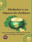 Image for Dinheiro e os Signos do Zodiaco