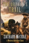 Image for The Orphan&#39;s Trail
