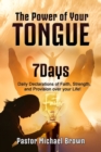 Image for The Power of Your Tongue