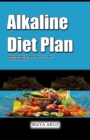 Image for Alkaline Diet Plan : Alkaline Foods You Must Add to Your Daily Diet, Pros and Cons
