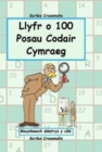 Image for Llyfr o 100 o Posau Codair Cymraeg