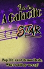 Image for A Galactic Star