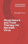 Image for Acupressure and Food Therapy for Norwalk Virus