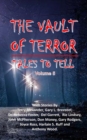 Image for The Vault of Terror : Tales to Tell Vol. 5
