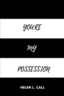 Image for You&#39;re My Possession