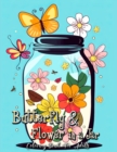 Image for Butterfly and Flowers in Jar Coloring Book for Adults