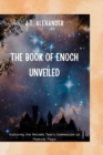 Image for The Book of Enoch Unveiled