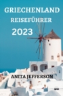 Image for Griechenland Reisefuhrer 2023