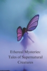 Image for Ethereal Mysteries