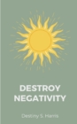Image for Destroy Negativity