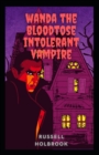 Image for Wanda the Bloodtose Intolerant Vampire