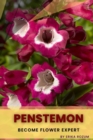 Image for Penstemon : Become flower expert
