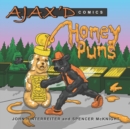 Image for Ajax&#39;d Comics : Honey Puns
