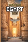 Image for Travel Guide Egypt 2023 : Discover the Land of the Pharaohs and Beyond