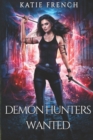Image for Demon Hunters Wanted Complete Series Boxset