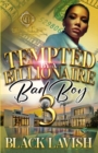 Image for Tempted By A Billionaire Bad Boy 3 : The Finale
