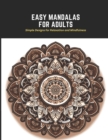 Image for Easy Mandalas for Adults