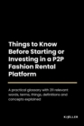 Image for Things to Know Before Starting or Investing in a P2P Fashion Rental Platform