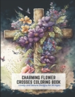 Image for Charming Flower Crosses Coloring Book
