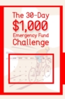 Image for The 30-Day $1,000 Emergency Fund Challenge