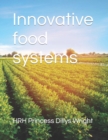 Image for Innovative food systems