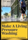 Image for Make a Living Pressure Washing
