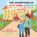 Image for The Adventures of Ben and Stevie : The First Day of School (en Espanol)