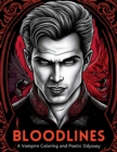 Image for Bloodlines in Color : A Vampire Coloring and Poetic Odyssey