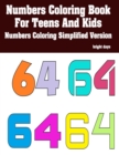 Image for Numbers Coloring Book For Teens And Kids