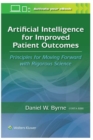 Image for Artificial Intelligence for Improved Patient Outcomes