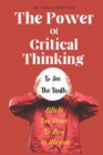 Image for The Power Of Critical Thinking