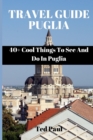 Image for Travel Guide Puglia 2023