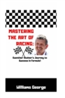 Image for Mastering the Art of Racing
