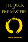 Image for The Book Of Five Masters