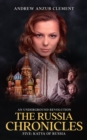 Image for The Russia Chronicles. An Underground Revolution. Five : Katya of Russia