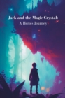 Image for Jack and the Magic Crystal