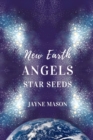 Image for New Earth Angels Star Seeds