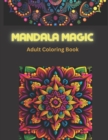 Image for Mandala Garden : A Coloring Book of Floral Mandalas for Nature Lovers
