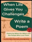 Image for When Life Gives You Challenges Write a Poem