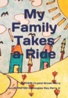 Image for My Family Takes a Ride