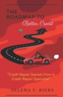 Image for The Roadmap To Better Credit