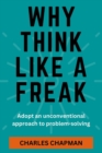 Image for Why Think Like a Freak