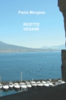 Image for Ricette vegane