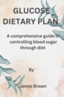 Image for Glucose Dietary Plan