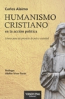 Image for Humanismo Cristiano en la accion politica : Lineas para un proyecto de pais y sociedad