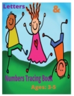 Image for Letters &amp; Numbers Tracing Book For Ages : 3-5