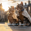 Image for Whiskers &amp; Paws Time-Traveling Physics Furventures