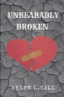 Image for Unbearably Broken
